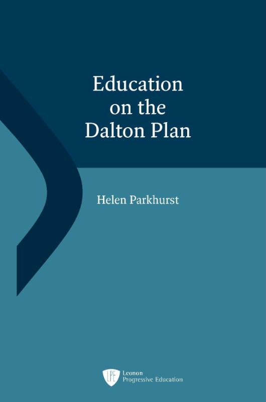 Omslag van Education on The Dalton Plan