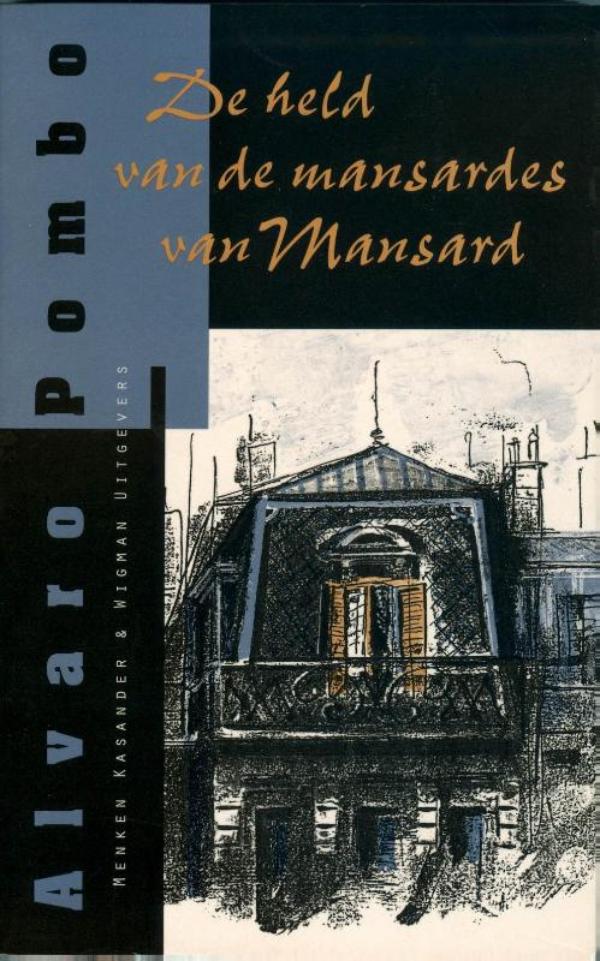 Omslag van De held van de mansardes van Mansard