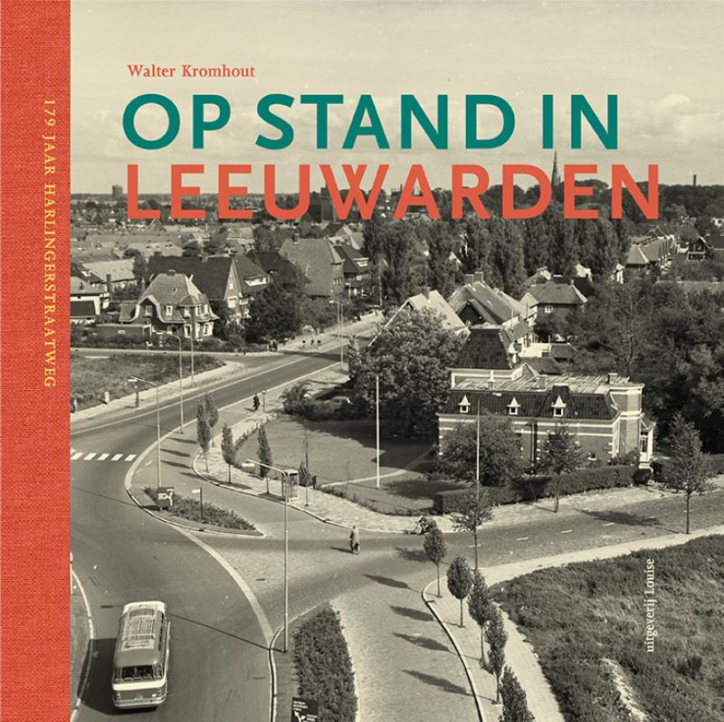 Omslag van Op stand in Leeuwarden