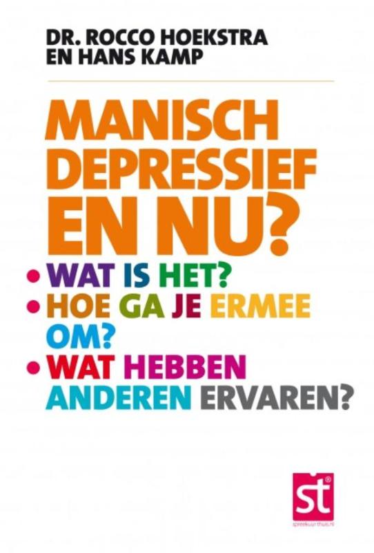 Omslag van Manisch depressief en nu?