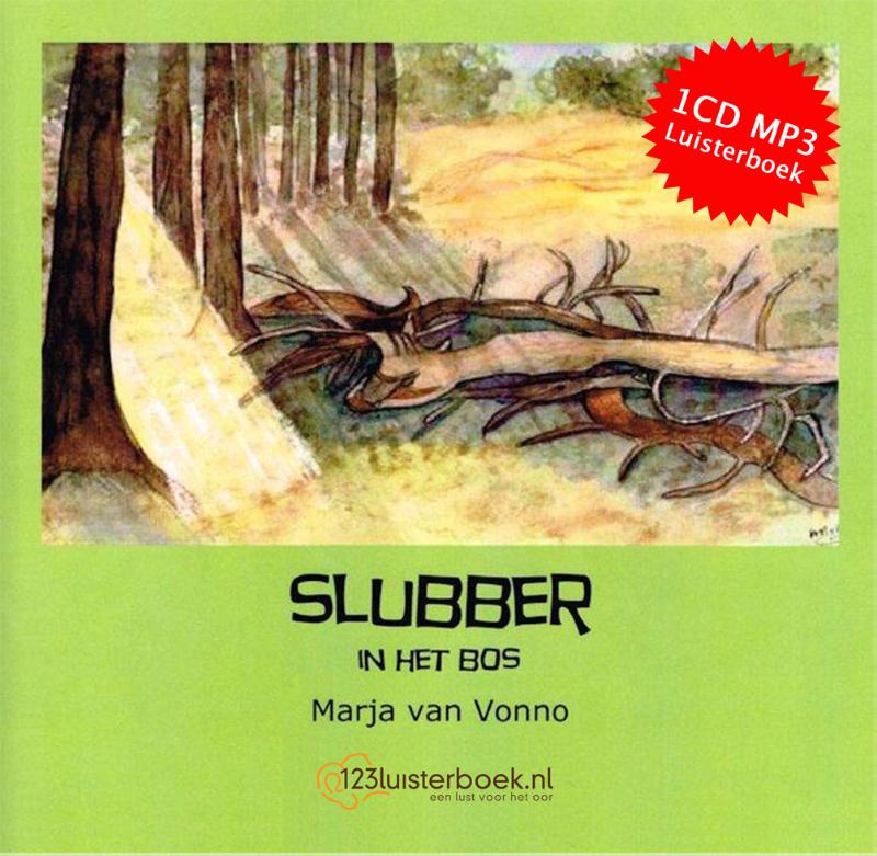 Omslag van Slubber in het bos