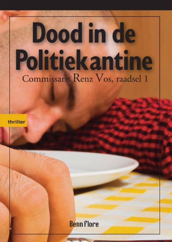 Omslag van Dood in de politiekantine