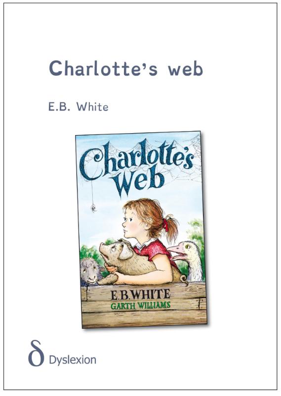Omslag van Charlotte's web - dyslexie uitgave