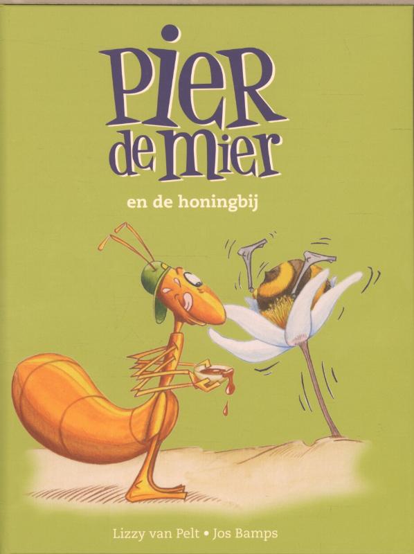 Omslag van Pier de mier en de honingbij
