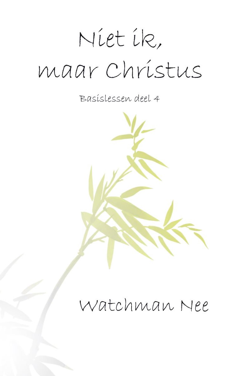 Omslag van Niet ik, maar Christus