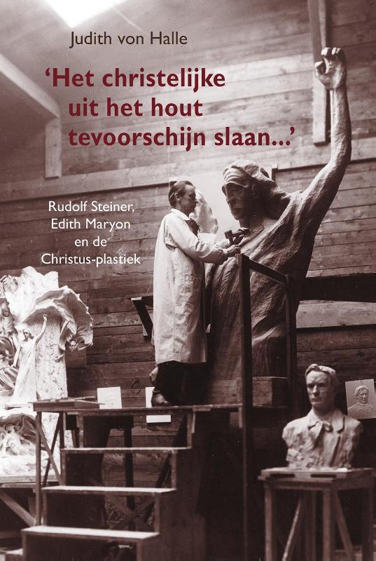 Omslag van Het christelijke uit het hout tevoorschijn slaan...
