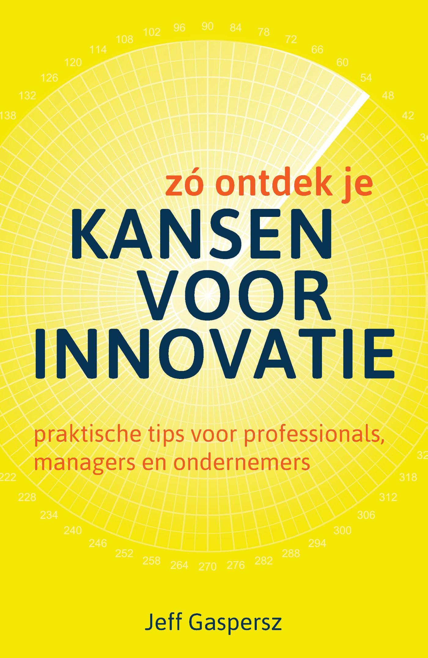 Omslag van Zó ontdek je kansen voor innovatie