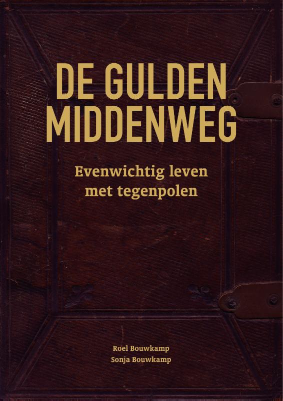 Omslag van De gulden middenweg