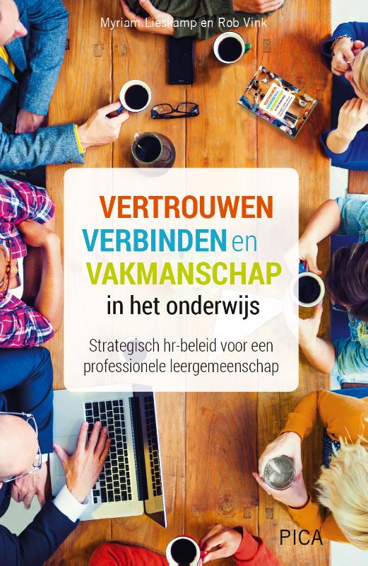 Omslag van Vertrouwen, verbinden en vakmanschap in het onderwijs