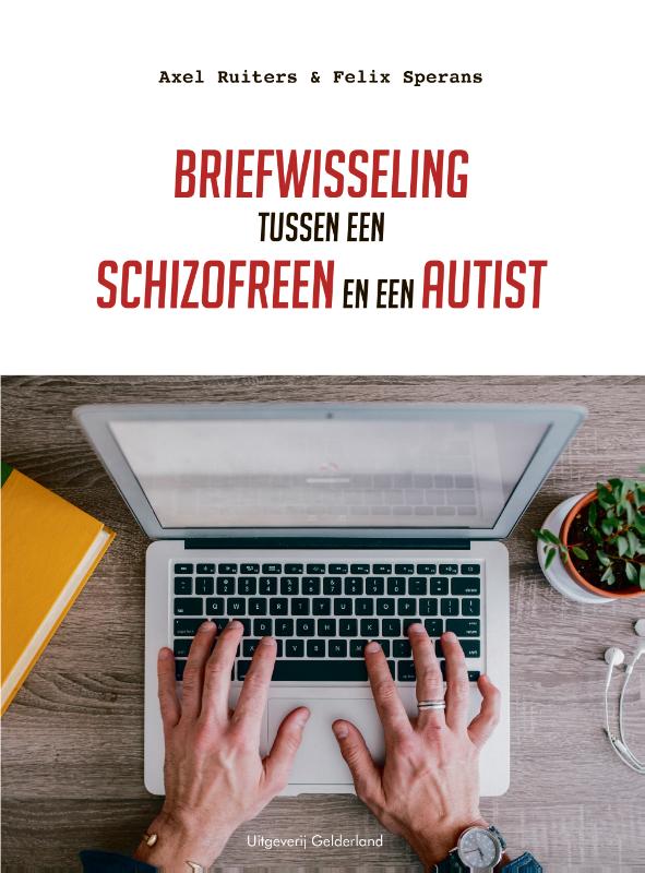 Omslag van Briefwisseling tussen een schizofreen en een autist