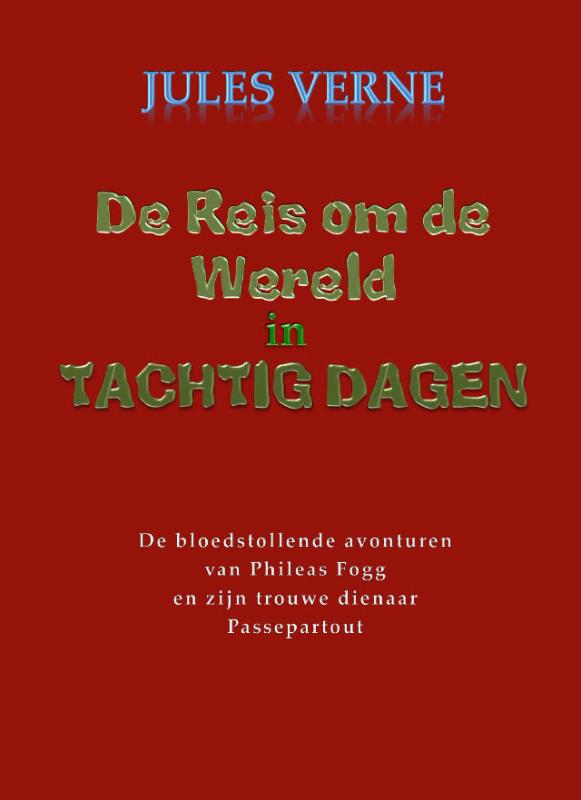 Omslag van De reis om de wereld in tachtig dagen