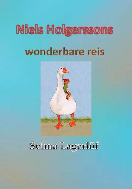 Omslag van Niels Holgerssons wonderbare reis