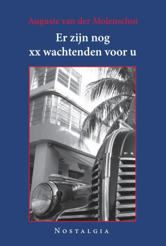 Omslag van Er zijn nog xx wachtenden voor u