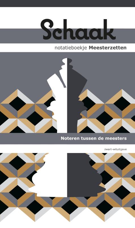 Omslag van Schaak notatieboekje meesterzetten