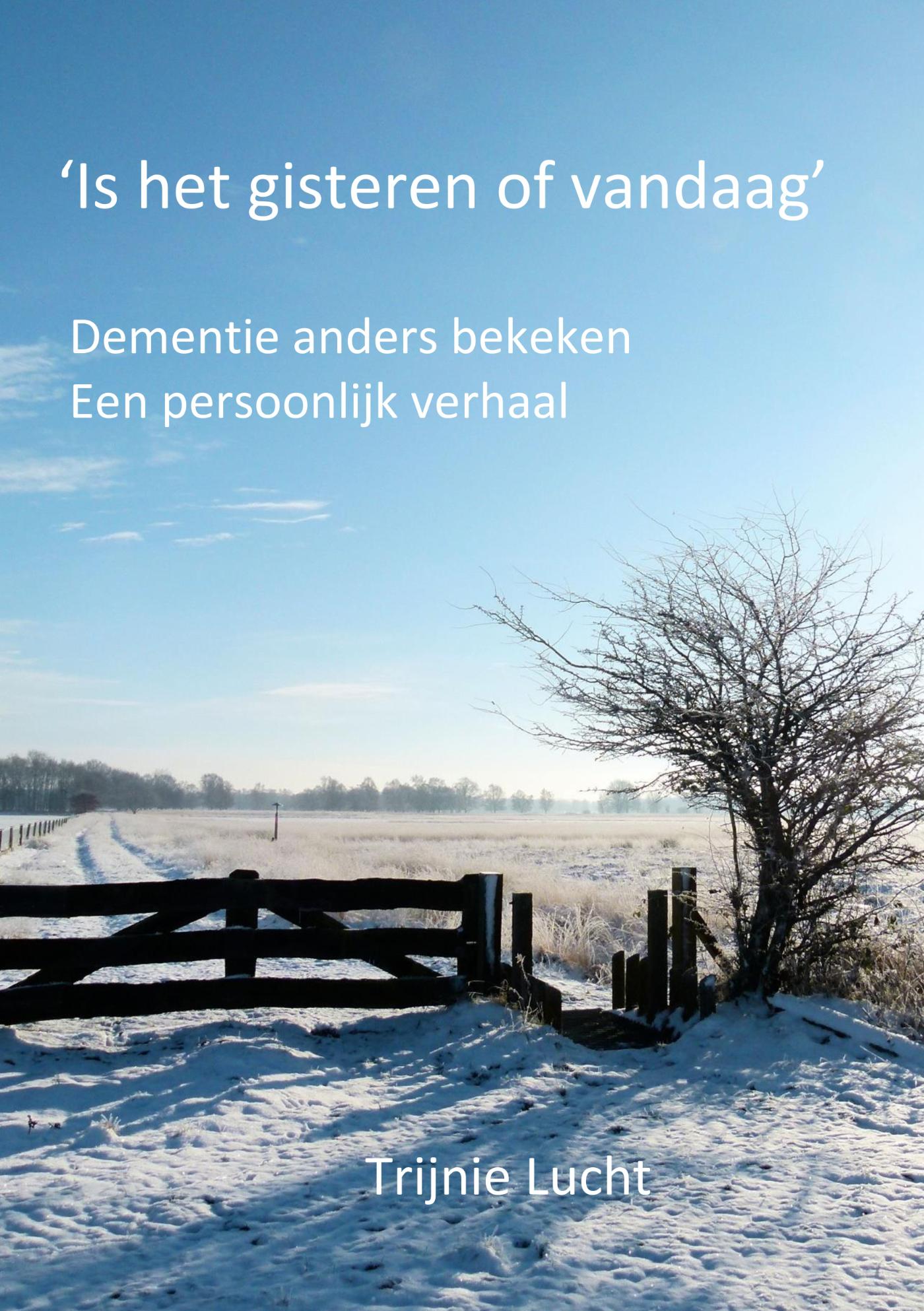Omslag van 'Is het gisteren of vandaag'