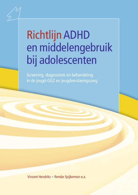 Omslag van Richtlijn ADHD en middelengebruik bij adolescenten