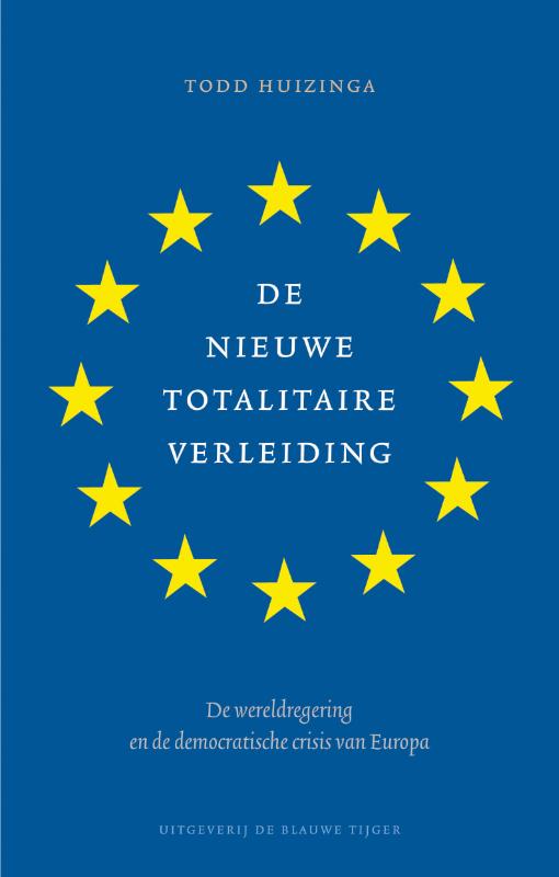 Omslag van De nieuwe totalitaire verleiding