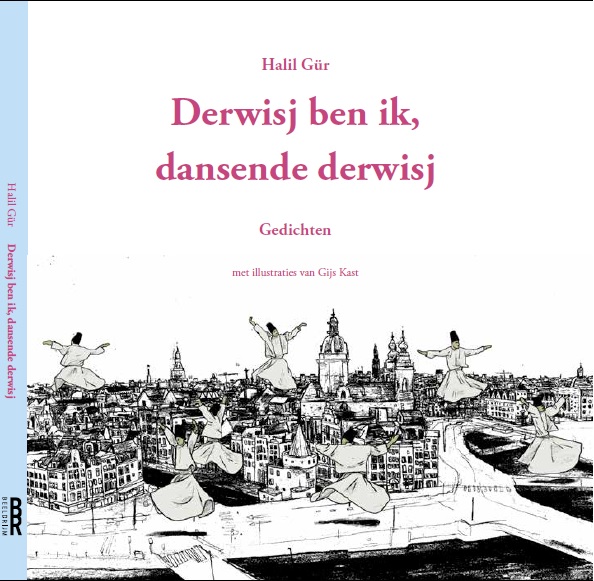 Omslag van Derwisj ben ik, dansende Derwisj