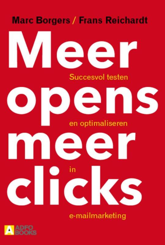Omslag van Meer opens, meer clicks
