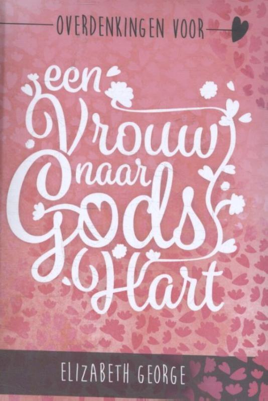 Omslag van Overdenkingen voor een vrouw naar Gods hart