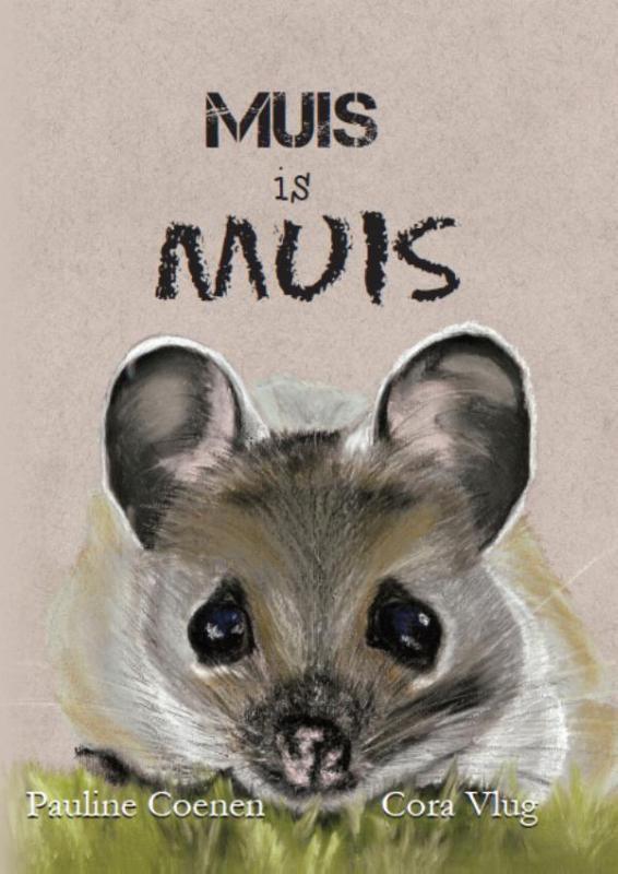 Omslag van Muis is muis