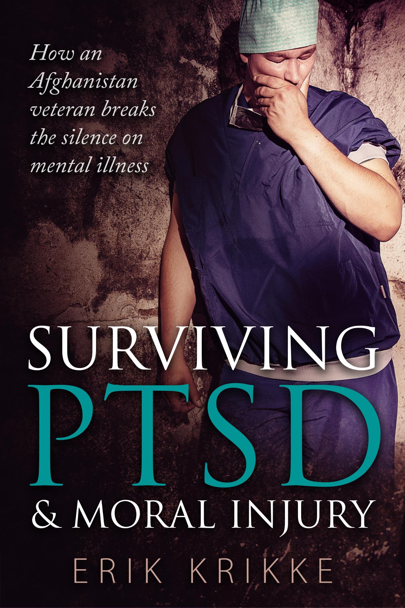 Omslag van Surviving PTSD & moral injury