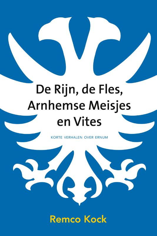 Omslag van De Rijn, de fles, Arnhemse meisjes en Vites