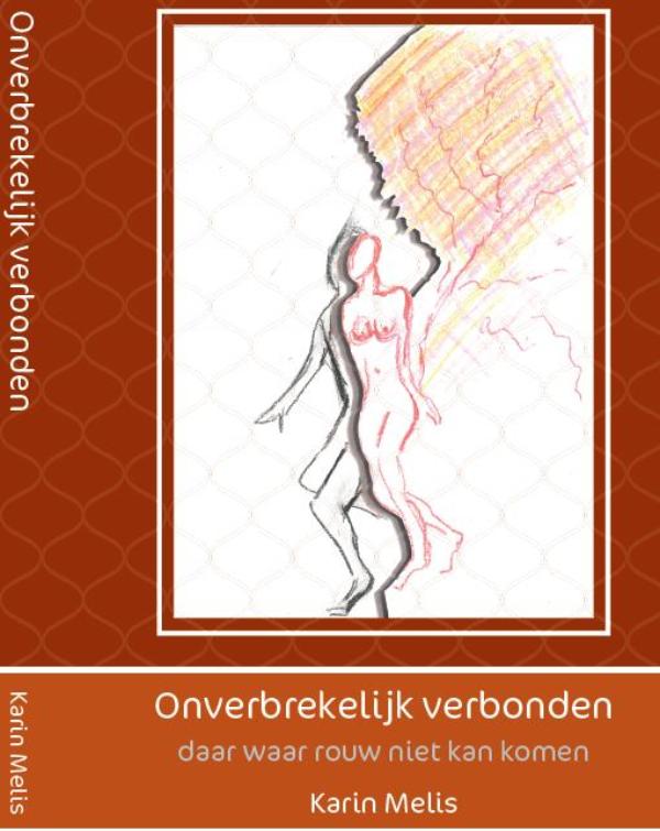 Omslag van Onverbrekelijk verbonden
