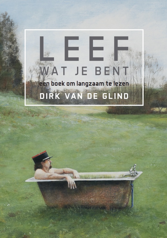 Omslag van Lééf wat je bent!