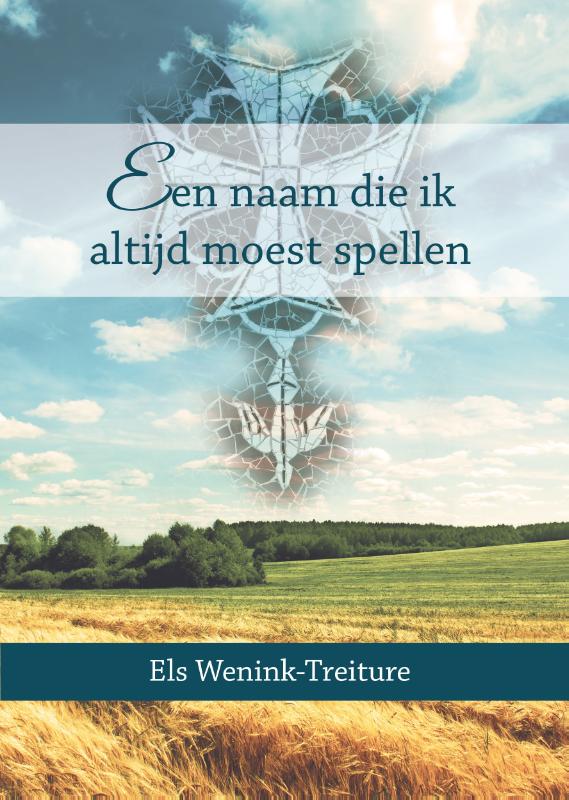 Omslag van Een naam die ik altijd moest spellen