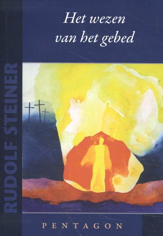 Omslag van Het wezen van het gebed