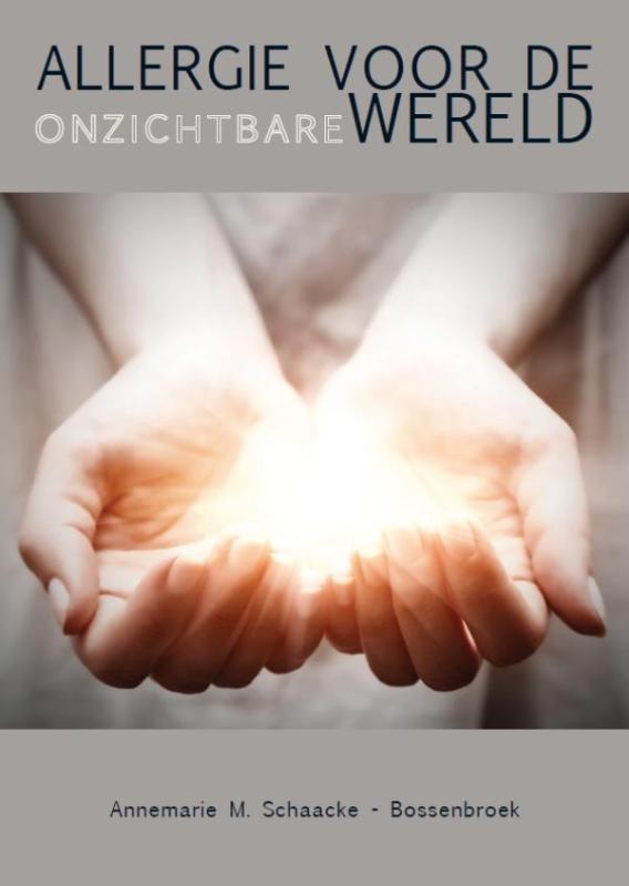 Omslag van Allergie voor de onzichtbare wereld