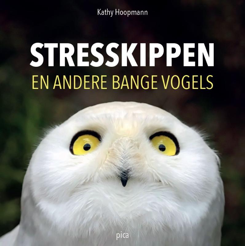 Omslag van Stresskippen en andere bange vogels