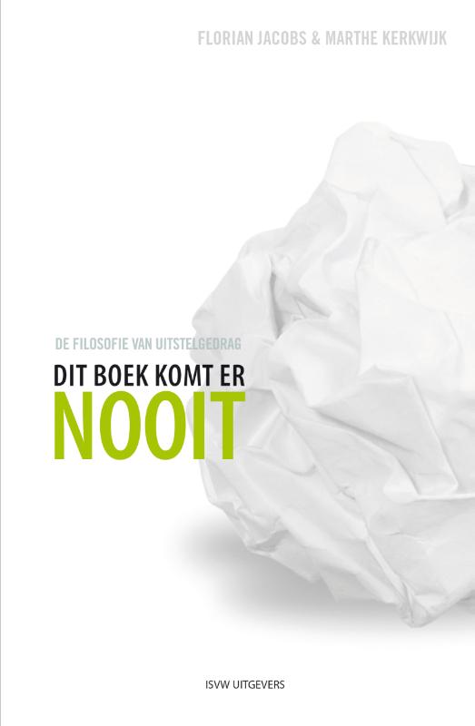 Omslag van Dit boek komt er nooit