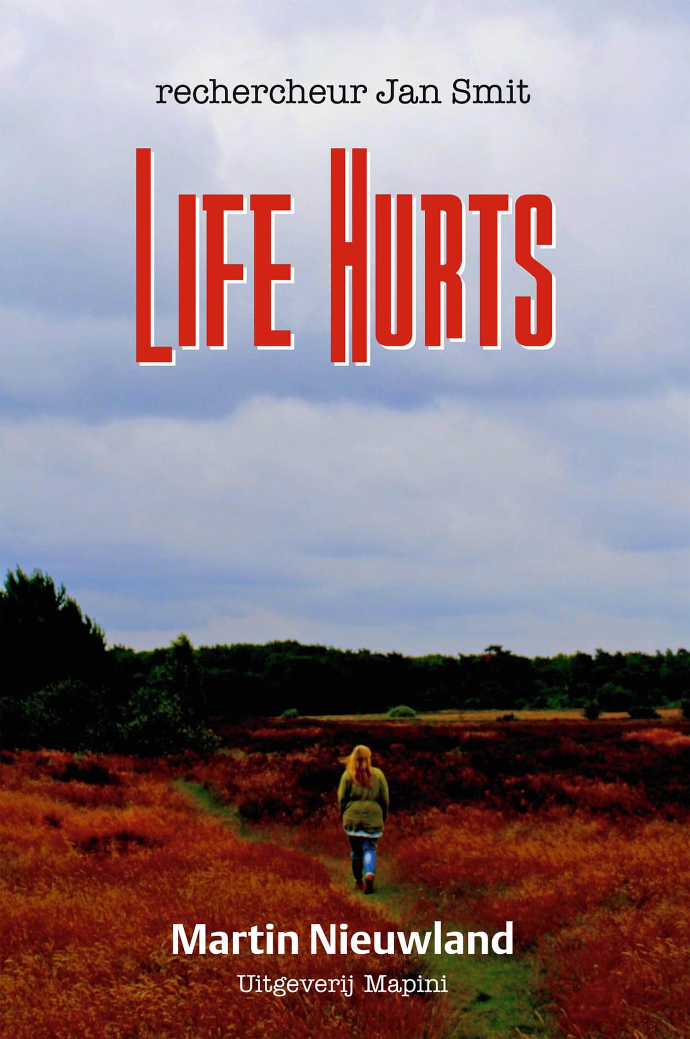 Omslag van Life hurts