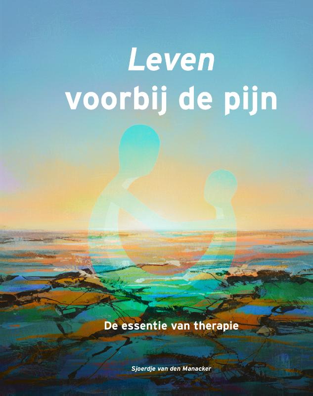 Omslag van Leven voorbij de pijn