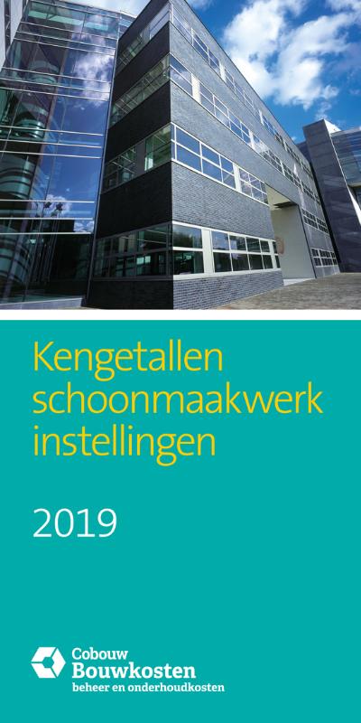 Omslag van Kengetallen schoonmaakwerk Instellingen 2019
