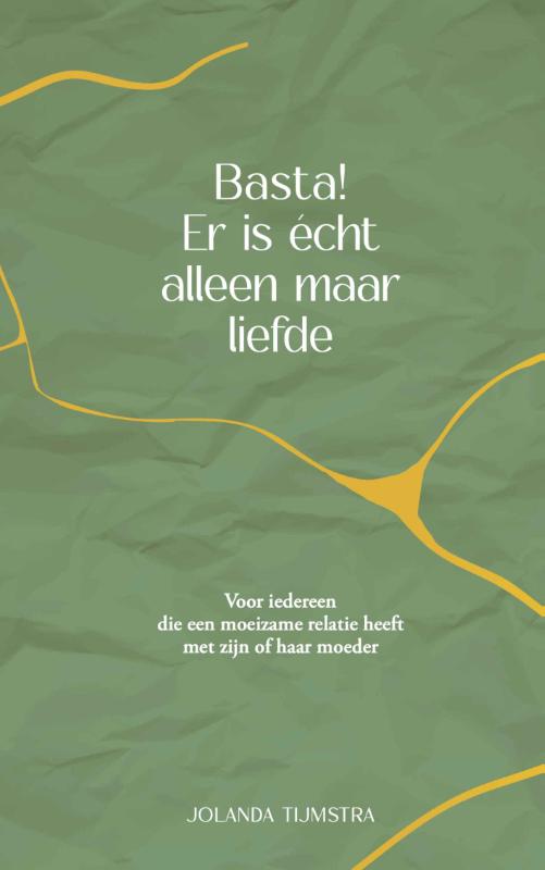 Omslag van Basta! Er is echt alleen maar liefde