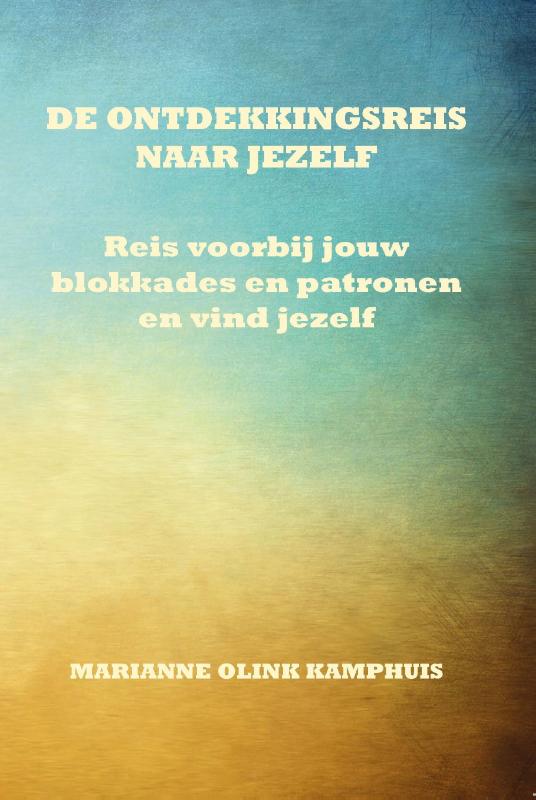 Omslag van De ontdekkingsreis naar jezelf