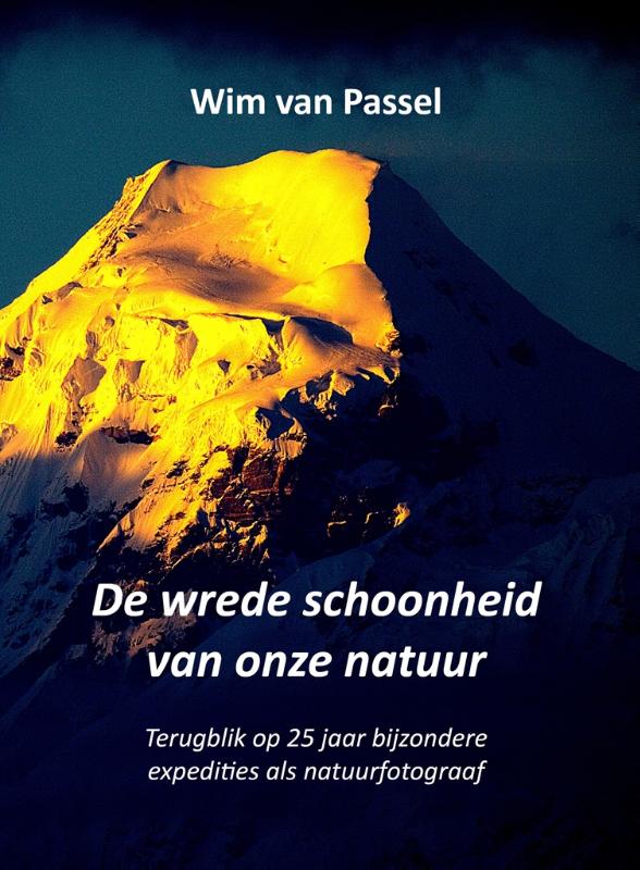 Omslag van De wrede schoonheid van onze natuur