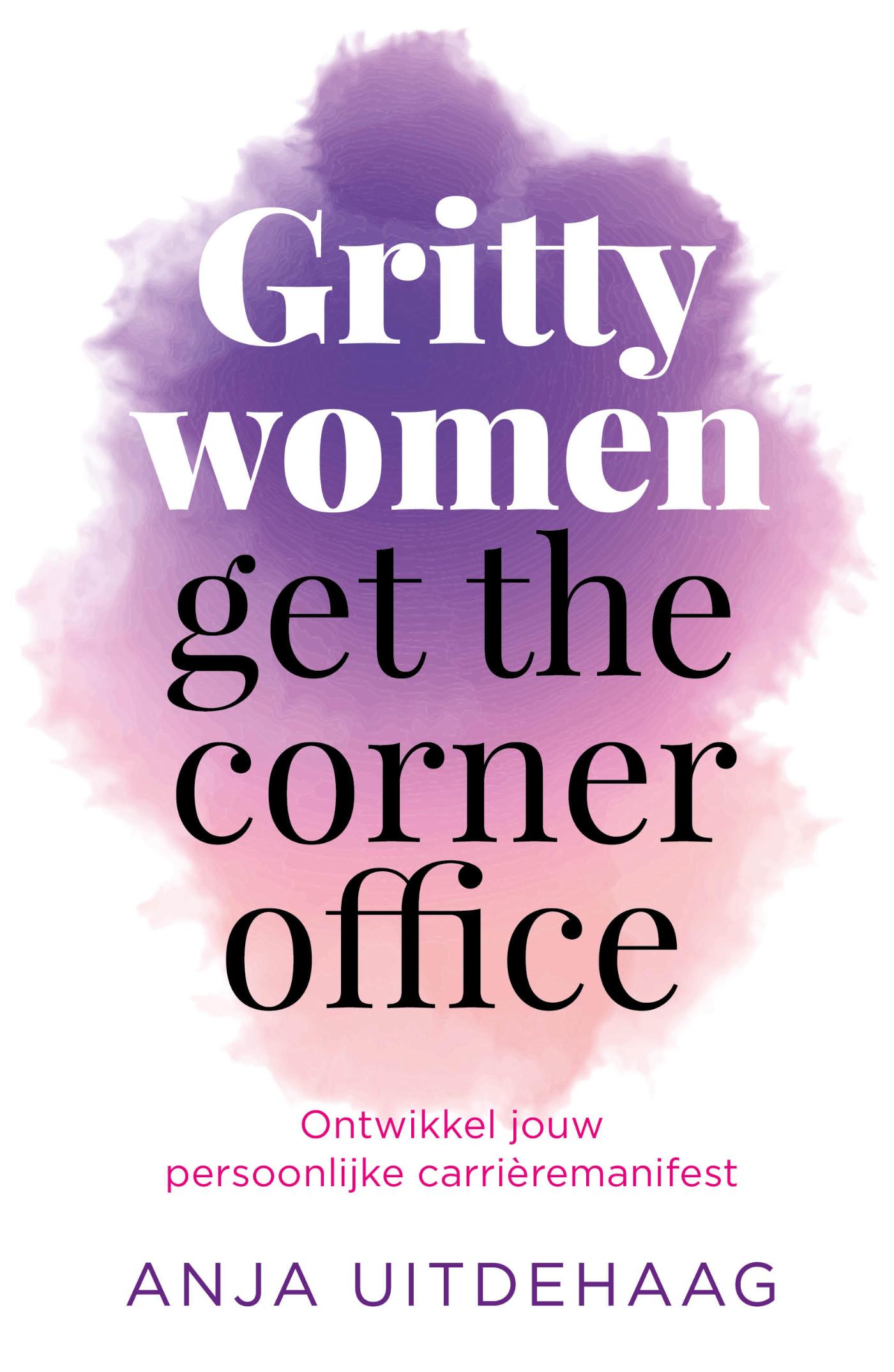 Omslag van Gritty women get the corner office