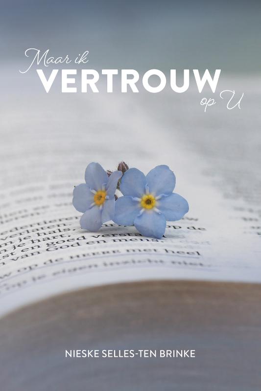 Omslag van Maar ik vertrouw op U