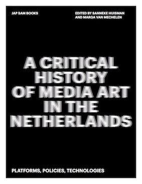Omslag van A Critical History of Media Art in the Netherlands
