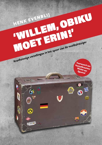 Omslag van 'Willem, Obiku moet erin!'