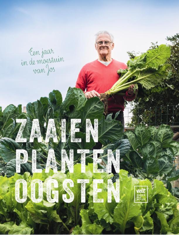 Omslag van Zaaien Planten Oogsten