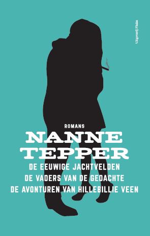 Omslag van De eeuwige jachtvelden/De vaders van de gedachte/De avonturen van Hillebillie Veen