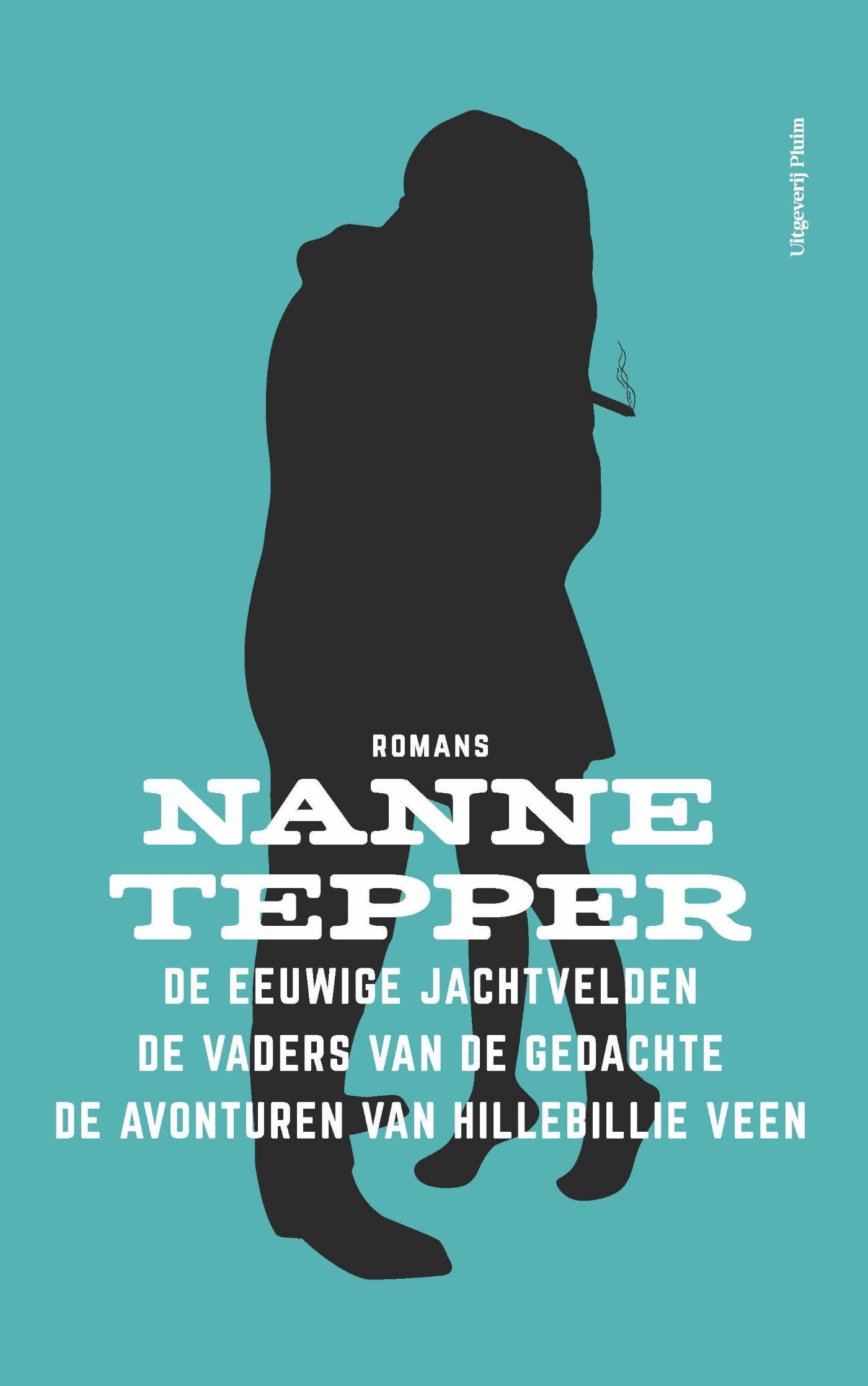 Omslag van De eeuwige jachtvelden; De vaders van de gedachte; De avonturen van Hillebillie Veen