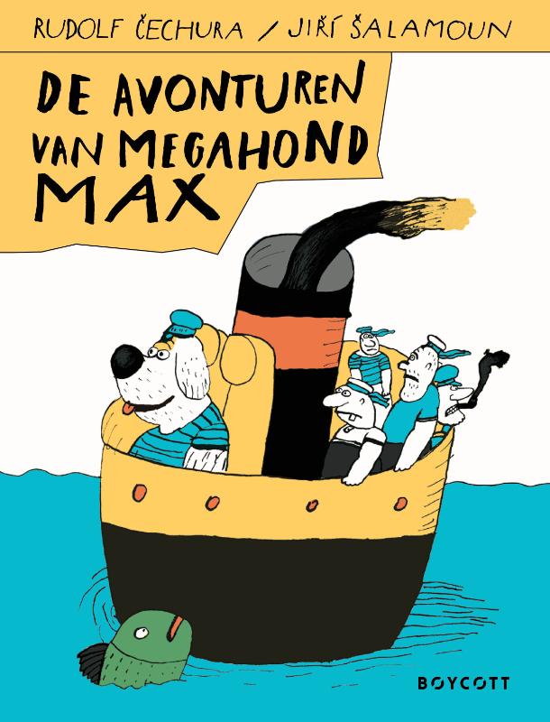 Omslag van De avonturen van megahond Max