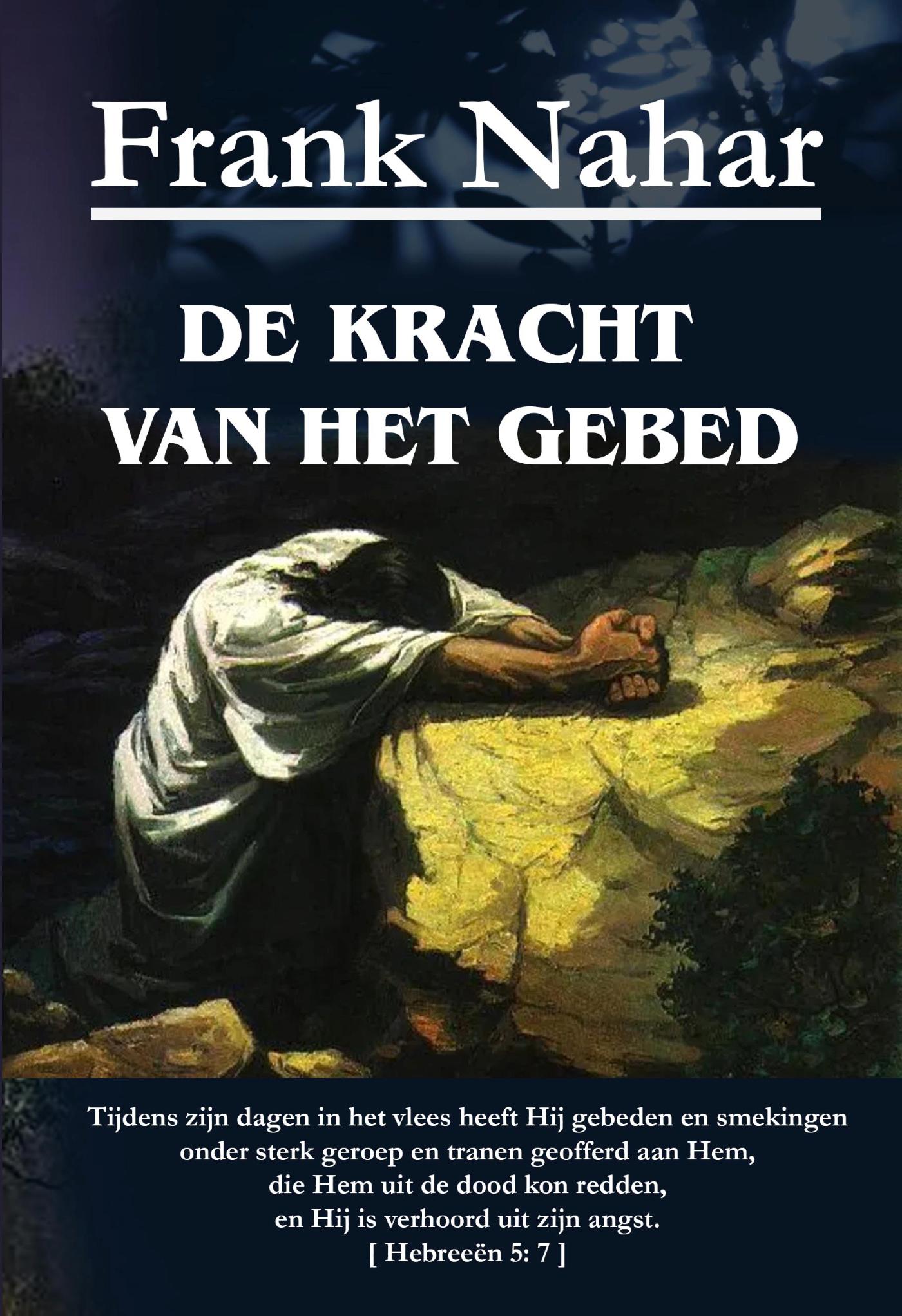 Omslag van De kracht van het gebed