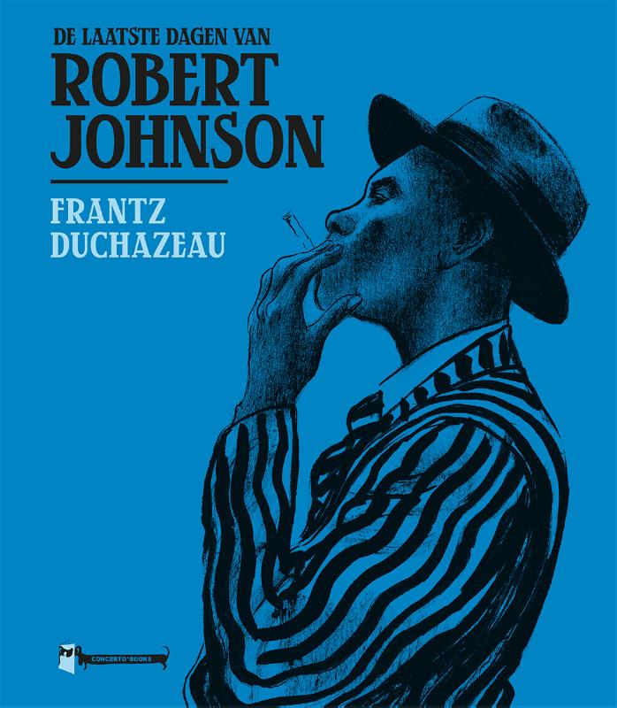 Omslag van De laatste dagen van Robert Johnson